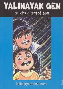 Yalınayak Gen / 2. Kitap: Ertesi Gün
