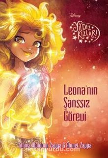Yıldız Kızları - Leona'nın Şanssız Görevi