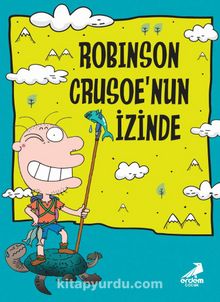 Robinson Crusoe’un İzinde / Nobinson’un Maceraları 1