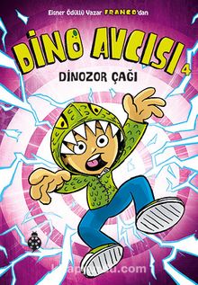 Dino Avcısı 4 / Dinozor Çağı