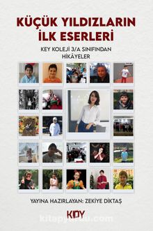 Küçük Yıldızların İlk Eserleri