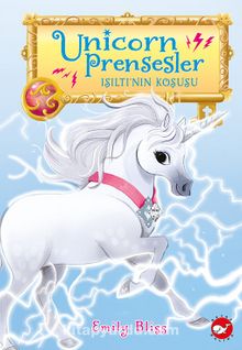 Unicorn Prensesler 2 / Işıltı’nın Koşusu