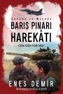 Sahada ve Masada Barış Pınarı Harekatı