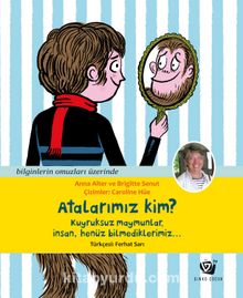 Atalarımız Kim?