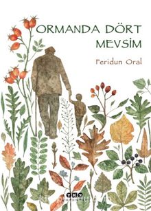 Ormanda Dört Mevsim