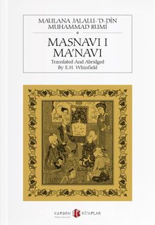 Masnavi i Ma’navi: Teachings of Rumi