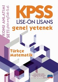 KPSS Lise-Ön Lisans Genel Yetenek Konu Anlatımı / Türkçe - Matematik