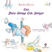 Can Dans Etmeyi Çok Seviyor
