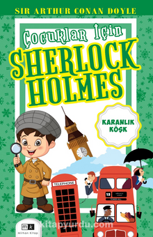Çocuklar İçin Sherlock Holmes / Karanlık Köşk