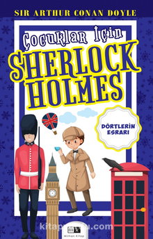 Çocuklar İçin Sherlock Holmes / Dörtlerin Esrarı