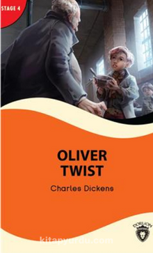 Oliver Twist Stage 4 İngilizce Hikaye (Alıştırma Ve Sözlük İlaveli)