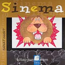 Sinema / Sanat Nedir?