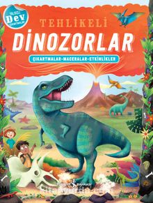 Tehlikeli Dinozorlar Çıkartmalar / Maceralar - Etkinlikler