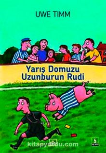 Yarış Domuzu Uzunburun Rudi