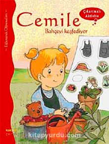 Cemile Bahçeyi Keşfediyor (Çıkartmalı Aktivite)