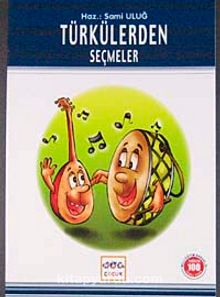 Türkülerden Seçmeler / 100 Temel Eser
