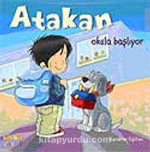 Atakan Okula Başlıyor