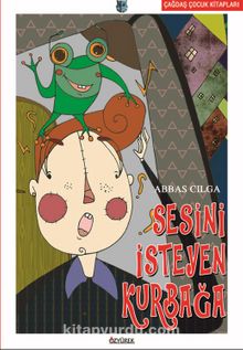 Sesini İsteyen Kurbağa