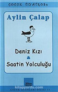 Deniz Kızı / Saatin Yolculuğu