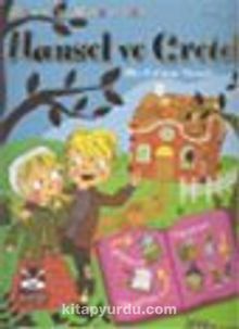 Hansel ve Gretel  5-8 Yaş Oyunlu Masallar