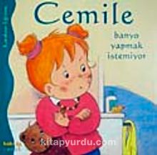 Cemile Banyo Yapmak İstemiyor