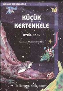 Küçük Kertenkele / Orman Masalları 2