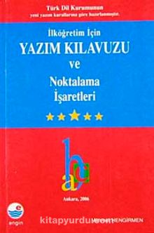 İlköğretim İçin Yazım Kılavuzu-Noktalama İşaretleri