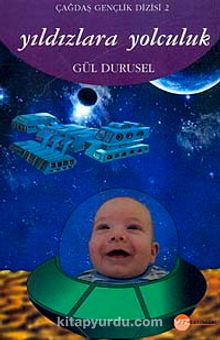 Yıldızlara Yolculuk / Çağdaş Gençlik Dizisi-2