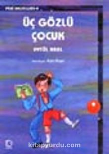 Üç Gözlü Çocuk