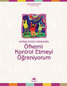 Öfkemi Kontrol Etmeyi Öğreniyorum