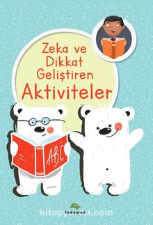 Zeka ve Dikkat Geliştiren Aktiviteler