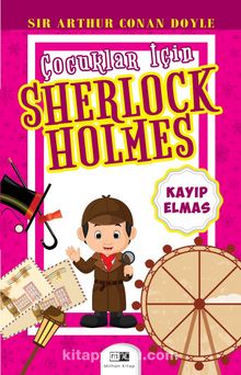 Çocuklar İçin Sherlock Holmes / Kayıp Elmas