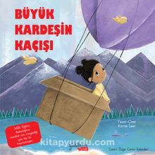 Büyük Kardeşin Kaçışı