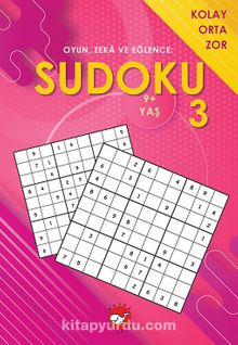 Oyun, Zeka ve Eğlence: Sudoku 3 Kolay, Orta, Zor (9+ Yaş)
