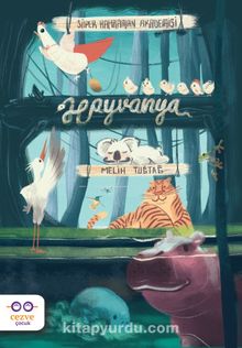 Süper Kahraman Akademisi : Hayvanya