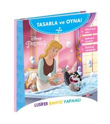 Disney Tasarla ve Oyna Prenses / Lusifer Banyo Yapmalı