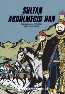 Sultan Abdülmecid Han (Karton Kapak)