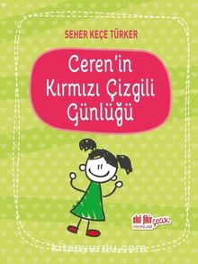 Ceren’in Kırmızı Çizgili Günlüğü