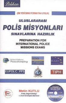 Pelikan Uluslararası Polis Misyonları Sınavlara Hazırlık